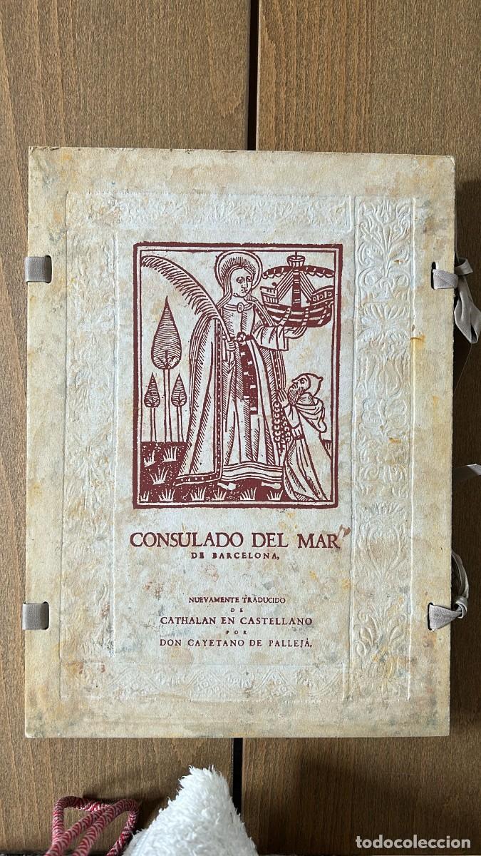 Libros de segunda mano: Consulado del Mar de Barcelona.Don Cayetano de Pallej&aacute;.
