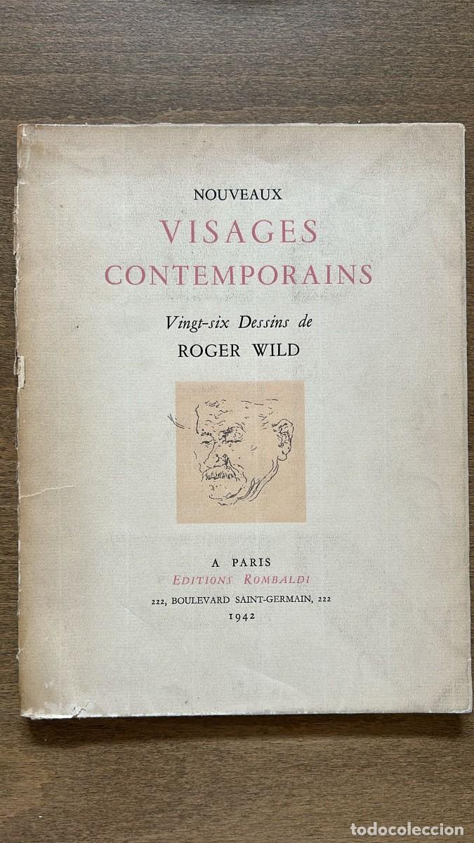 Libros de segunda mano: Nouveaux Visages Contemporains - 26 Dibujos de Roger Wild (1942) - Ed. Rombaldi.