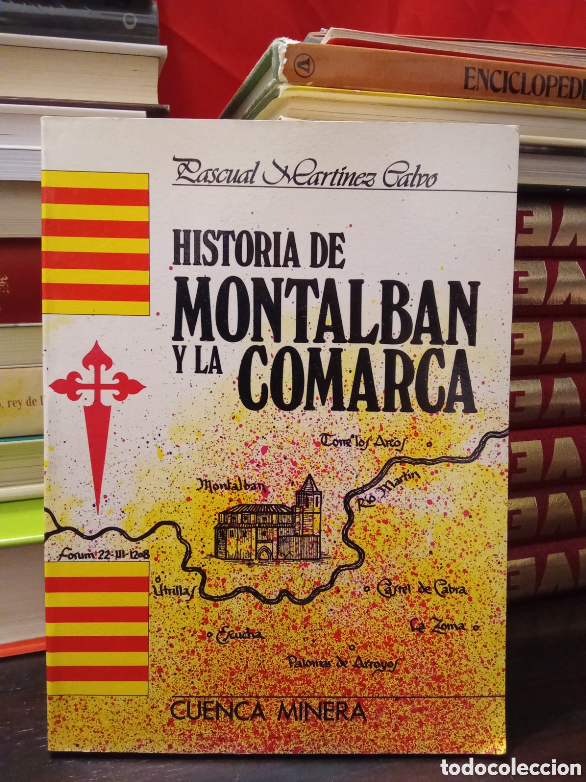 Libros de segunda mano: HISTORIA DE MONTALB&Aacute;N Y LA COMARCA