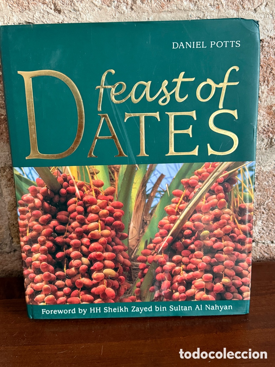 Libros de segunda mano: Feast of Dates: The Date Palm in the United Arab Emirates)