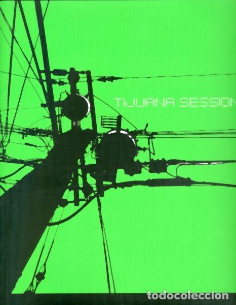 Libros de segunda mano: Tijuana Sessions. Libro