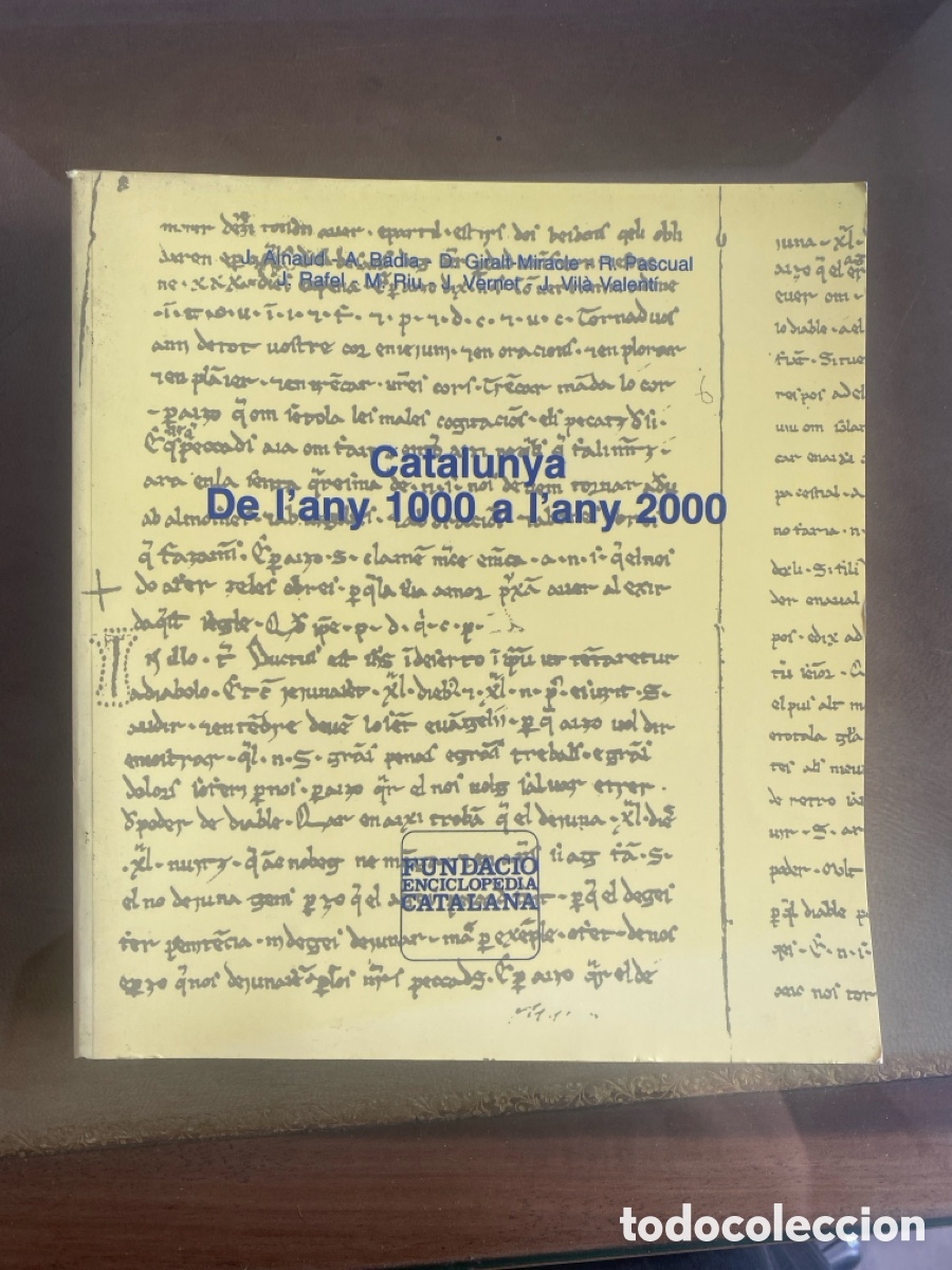 Libri di seconda mano: Catalunya de l'any 1000 a l'any 2000. VV.AA. Fundaci&oacute; Enciclop&egrave;dia Catalana