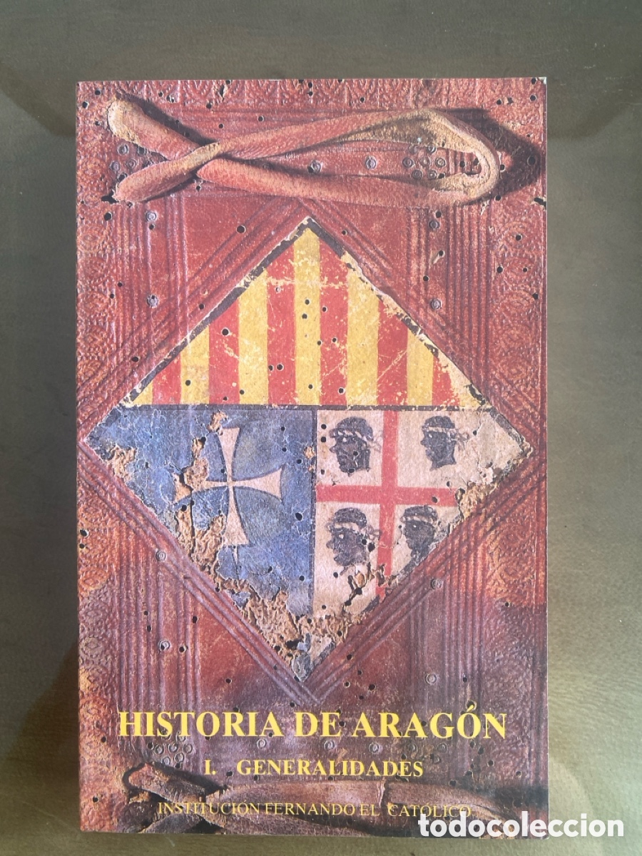 Libros de segunda mano: Historia de Arag&oacute;n. I. Generalidades. AA.VV