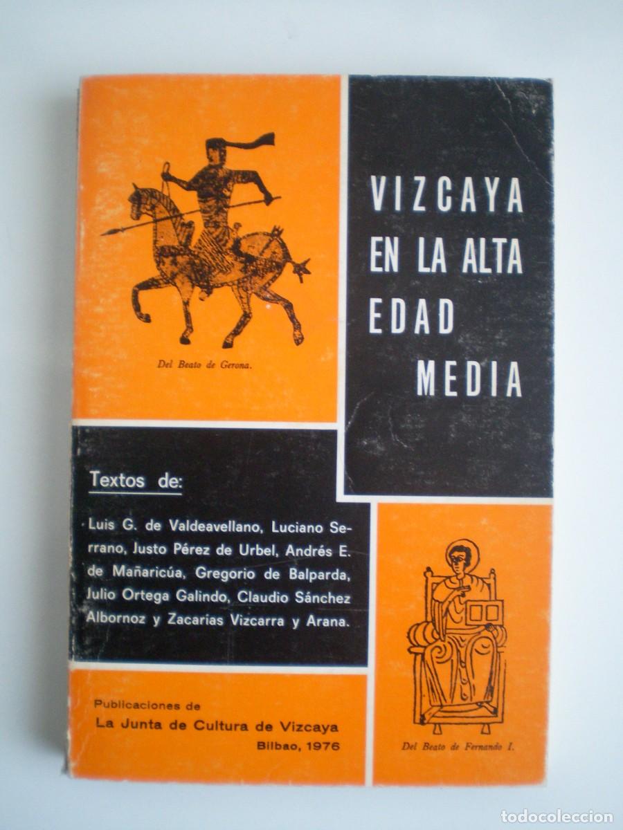 Libros de segunda mano: VIZCAYA EN LA ALTA EDAD MEDIA