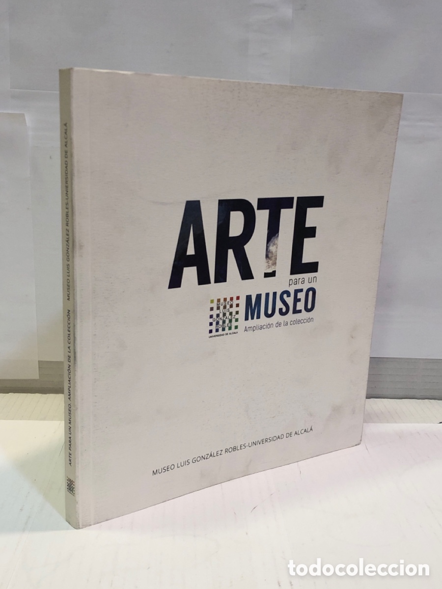 Libros de segunda mano: Arte para un museo. Ampliacion de la coleccion