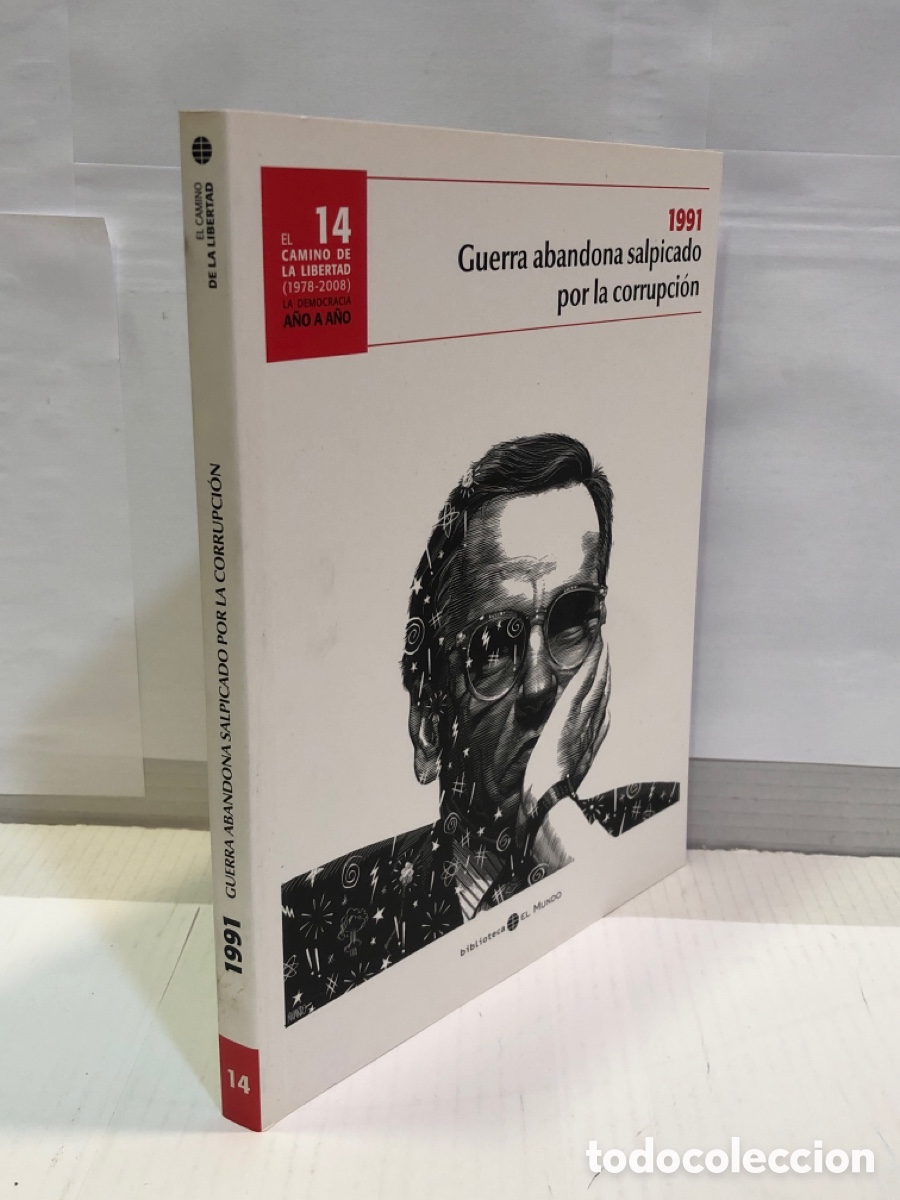 Livres d'occasion: El camino de la libertad (1978 - 2008). La democracio a&ntilde;o a a&ntilde;o 14