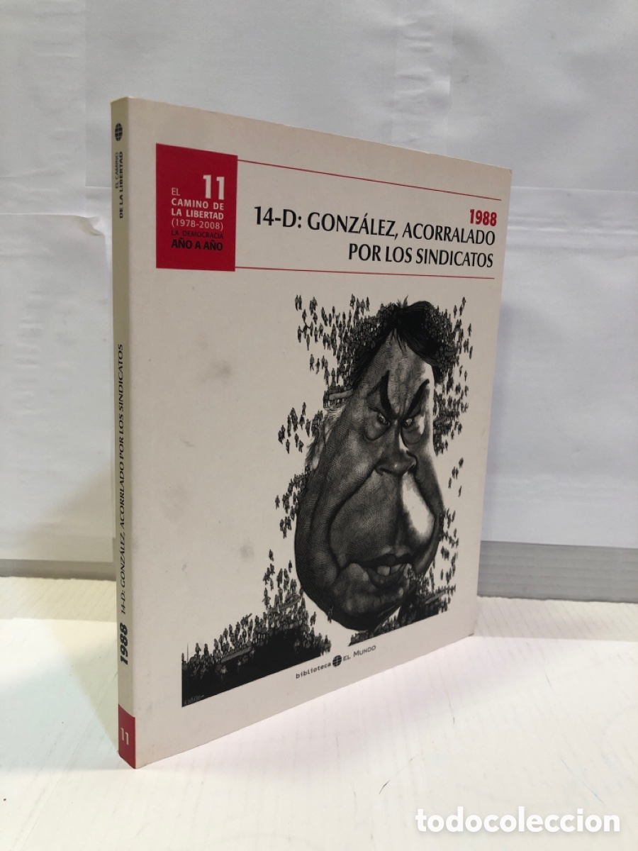 Livres d'occasion: El Camino de la Libertad (1978-2008), N&deg; 11