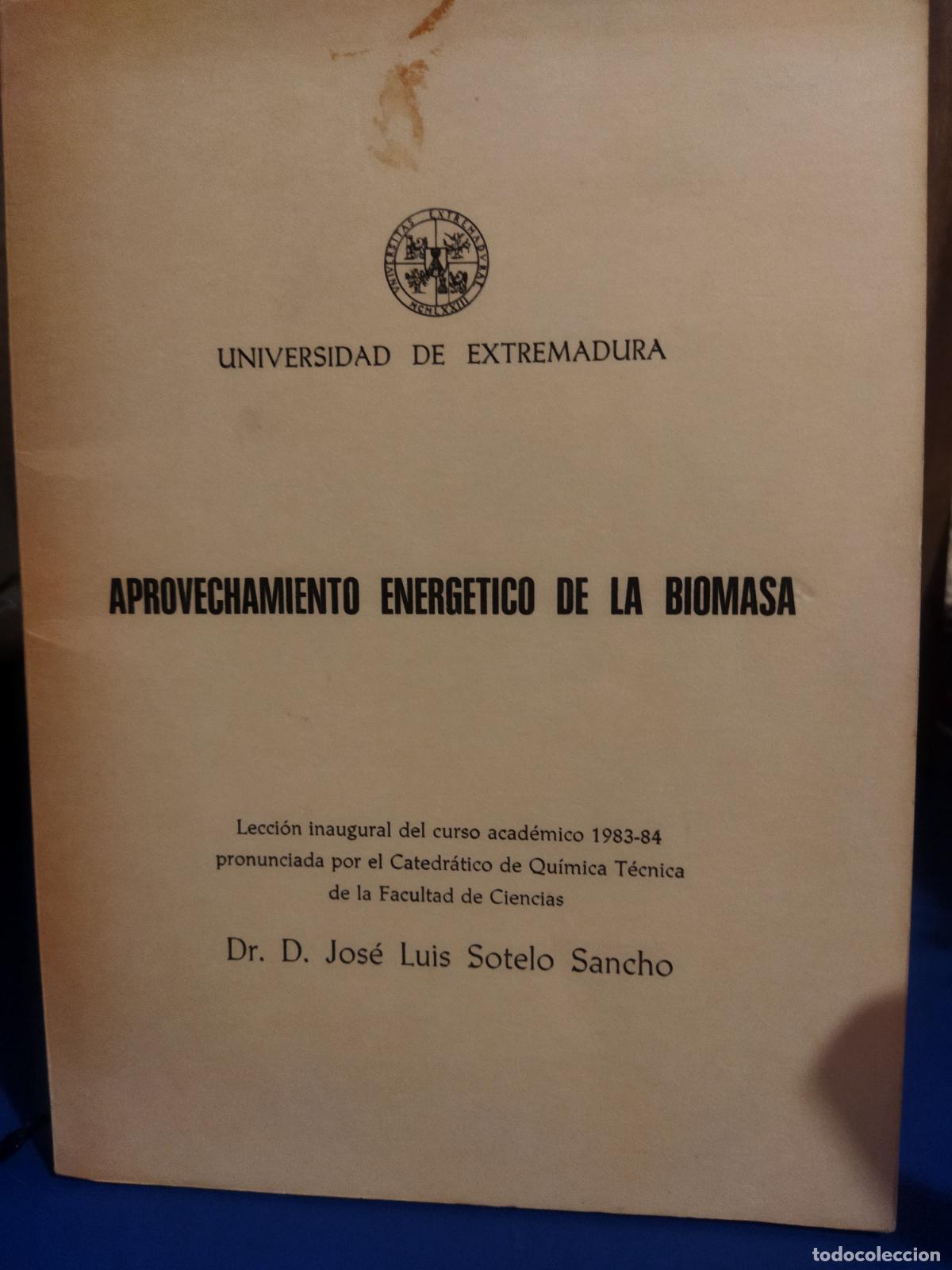 Libros de segunda mano: Aprovechamiento energetico de la biomasa