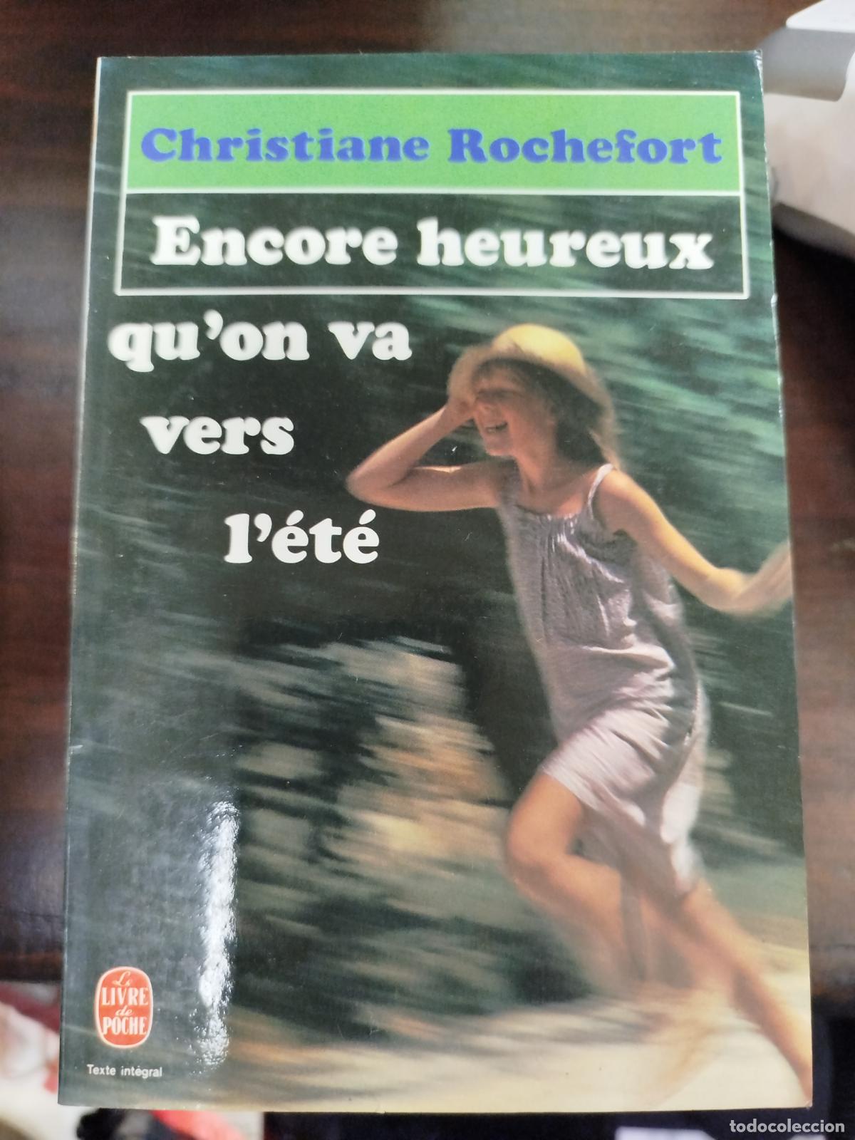 Libros de segunda mano: ENCORE HEUREUX - CHRISTIANE ROCHEFORT (FR)