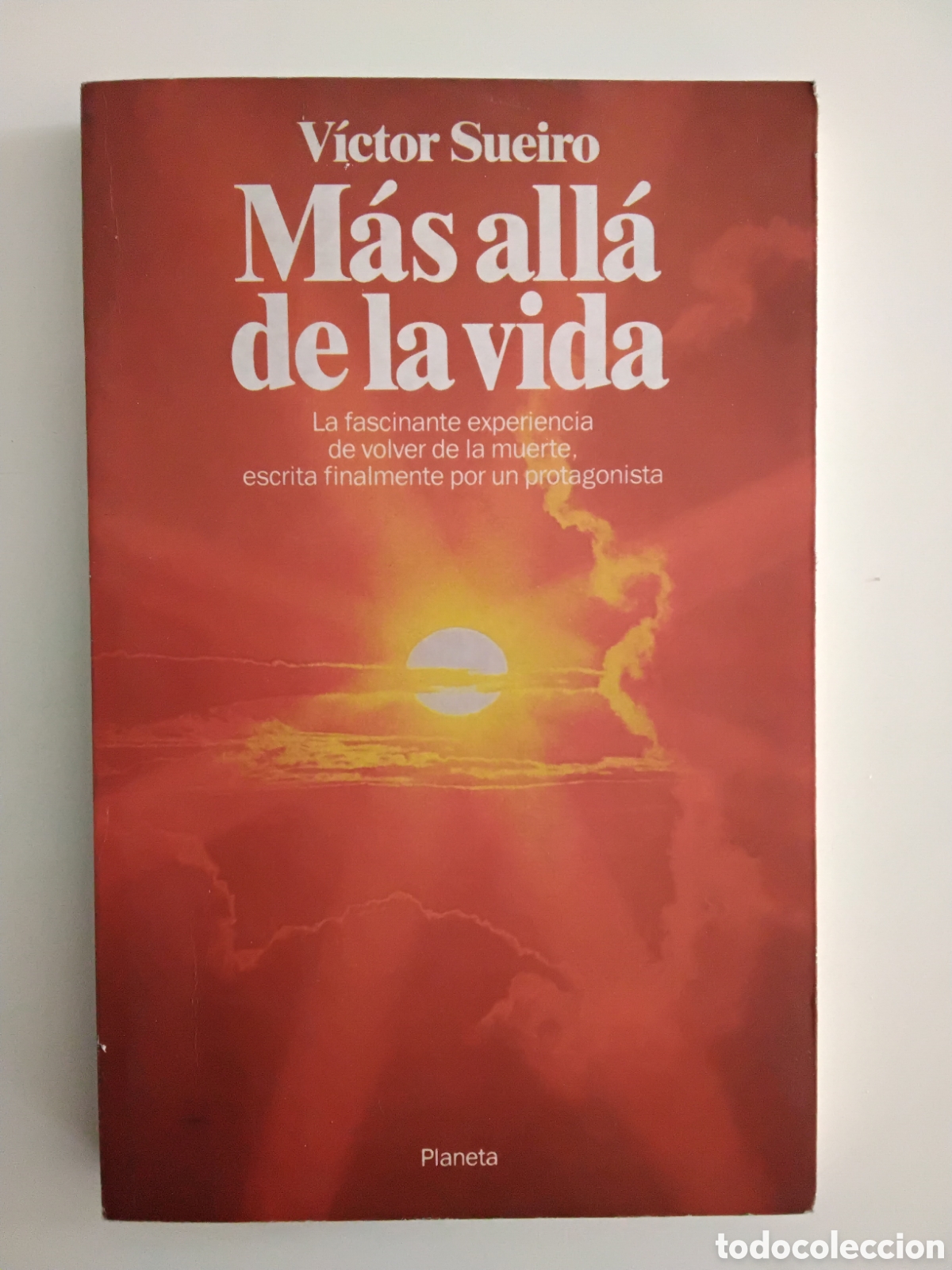 Libros de segunda mano: SUEIRO, V&iacute;ctor &mdash; M&aacute;s all&aacute; de la vida. Planeta. 1990