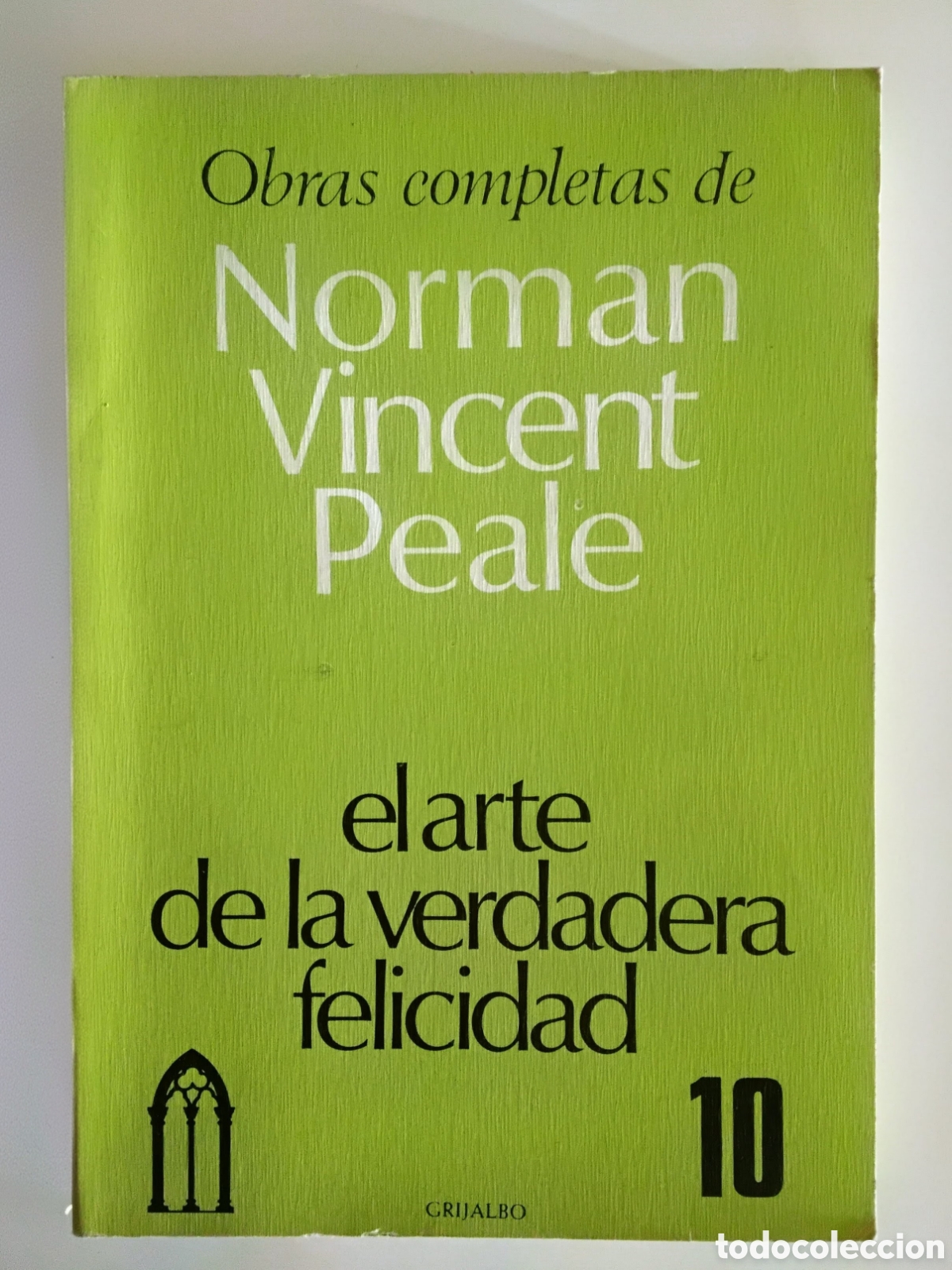 Libros de segunda mano: PEALE, Norman Vincent & BLANTON, Smiley &mdash; El arte de la verdadera felicidad &mdash; 1980