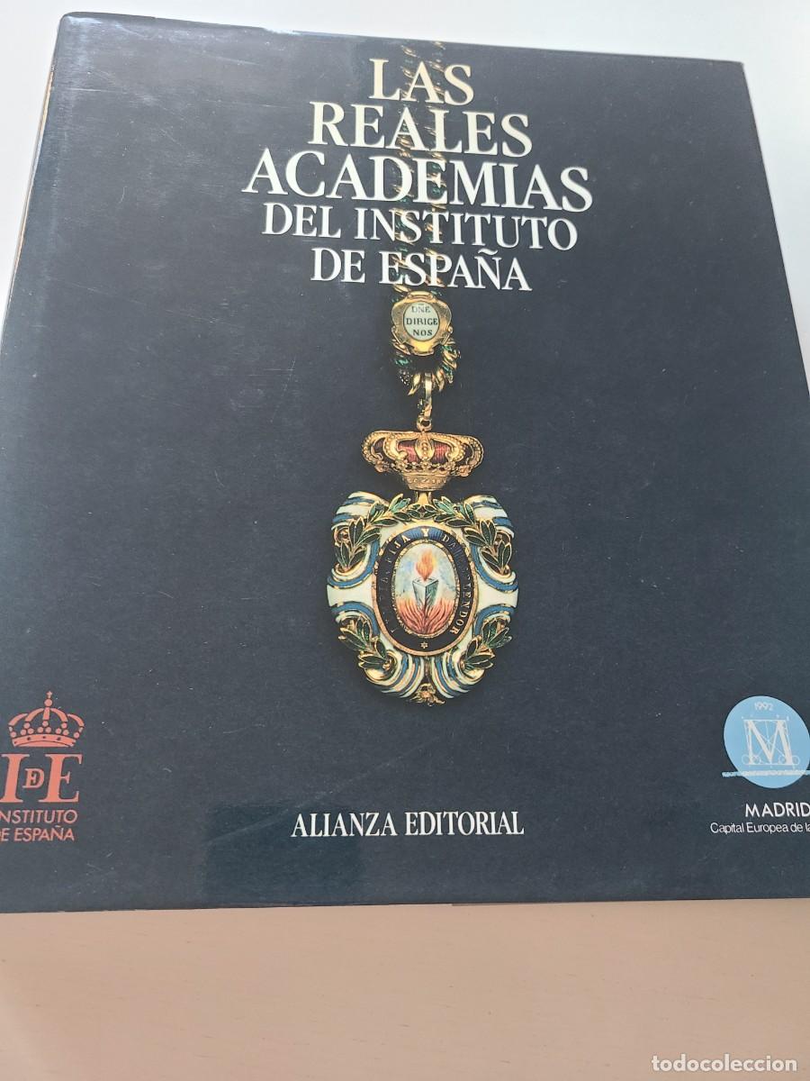 Libros de segunda mano: Las reales academias del Instituto de Espa&ntilde;a