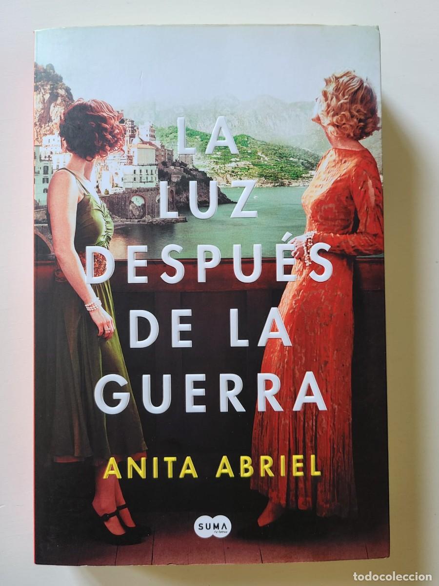 Libros de segunda mano: La luz despu&eacute;s de la guerra. Anita Abriel
