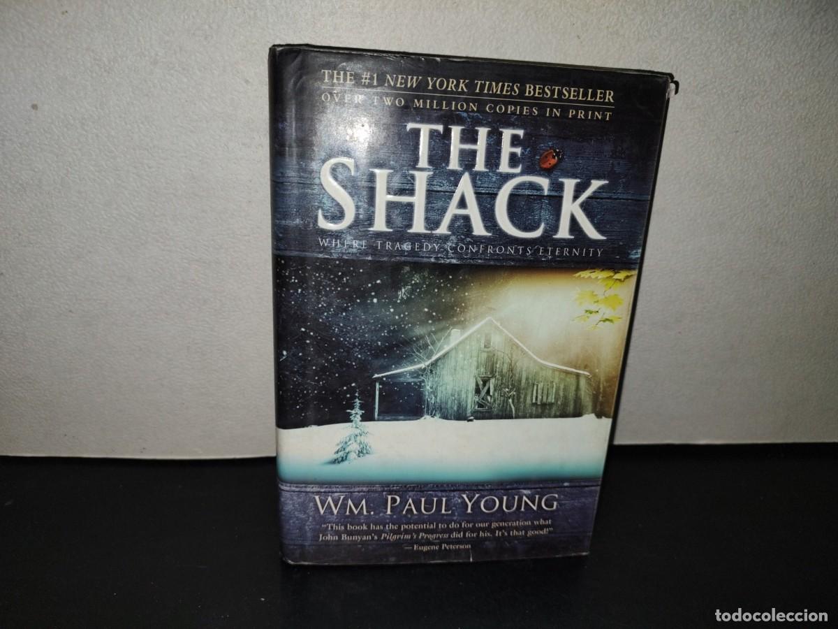 Libros de segunda mano: 218- The Shack, A Novel By Wm. Paul Young - 2007