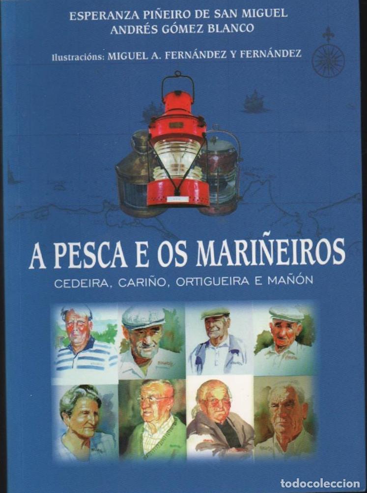 Libros de segunda mano: A PESCA E OS MARI&Ntilde;EIROS