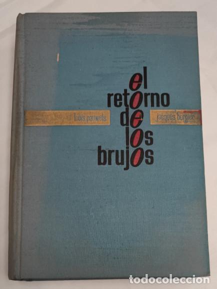Libros de segunda mano: EL RETORNO DE LOS BRUJOS, PLAZA & JANES PRIMERA EDICION 1961, LIBRO