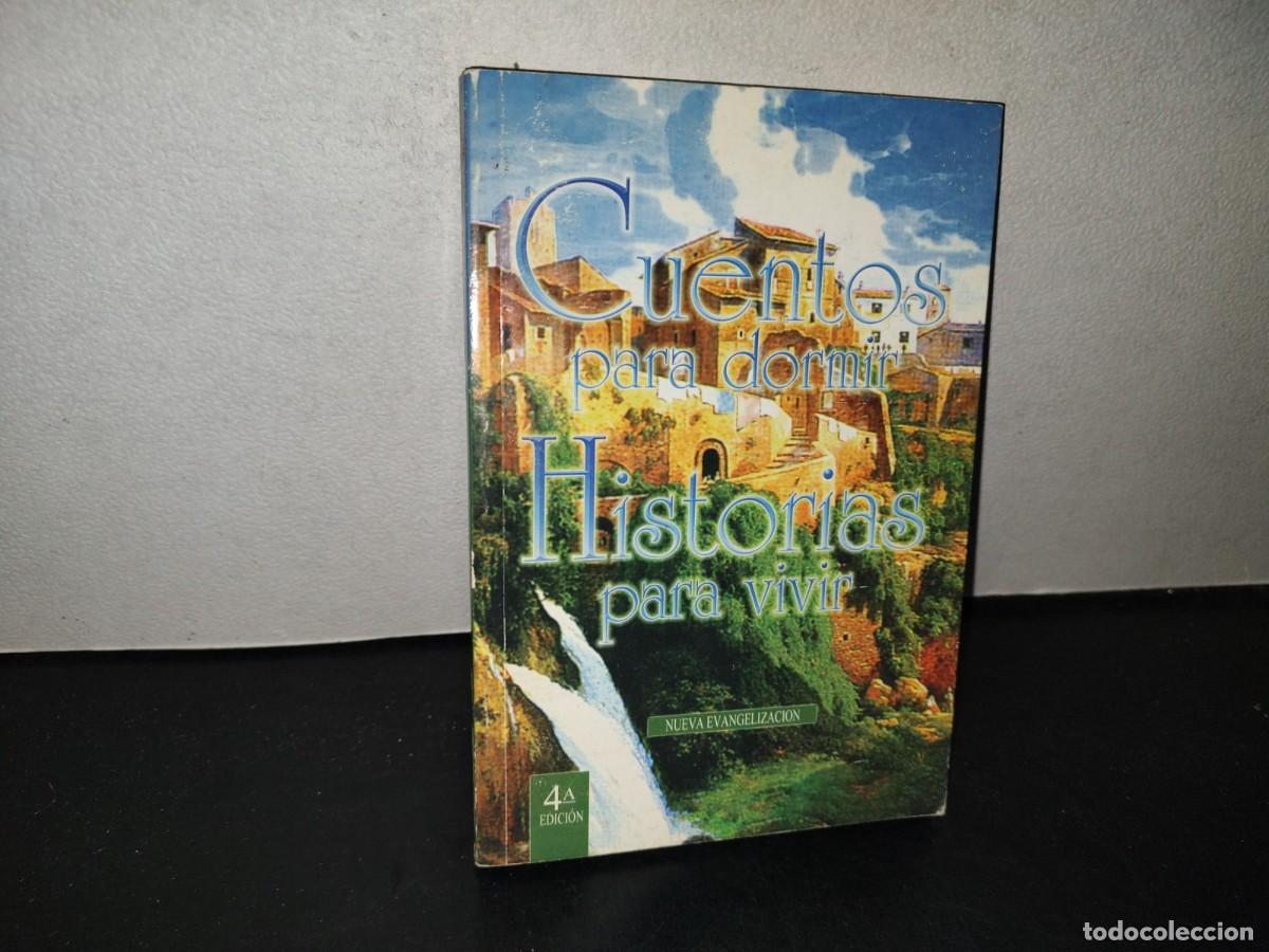 Libros de segunda mano: 218- Cuentos Para Dormir, Historias Para Vivir - Juan Rivas Poza, Firmado