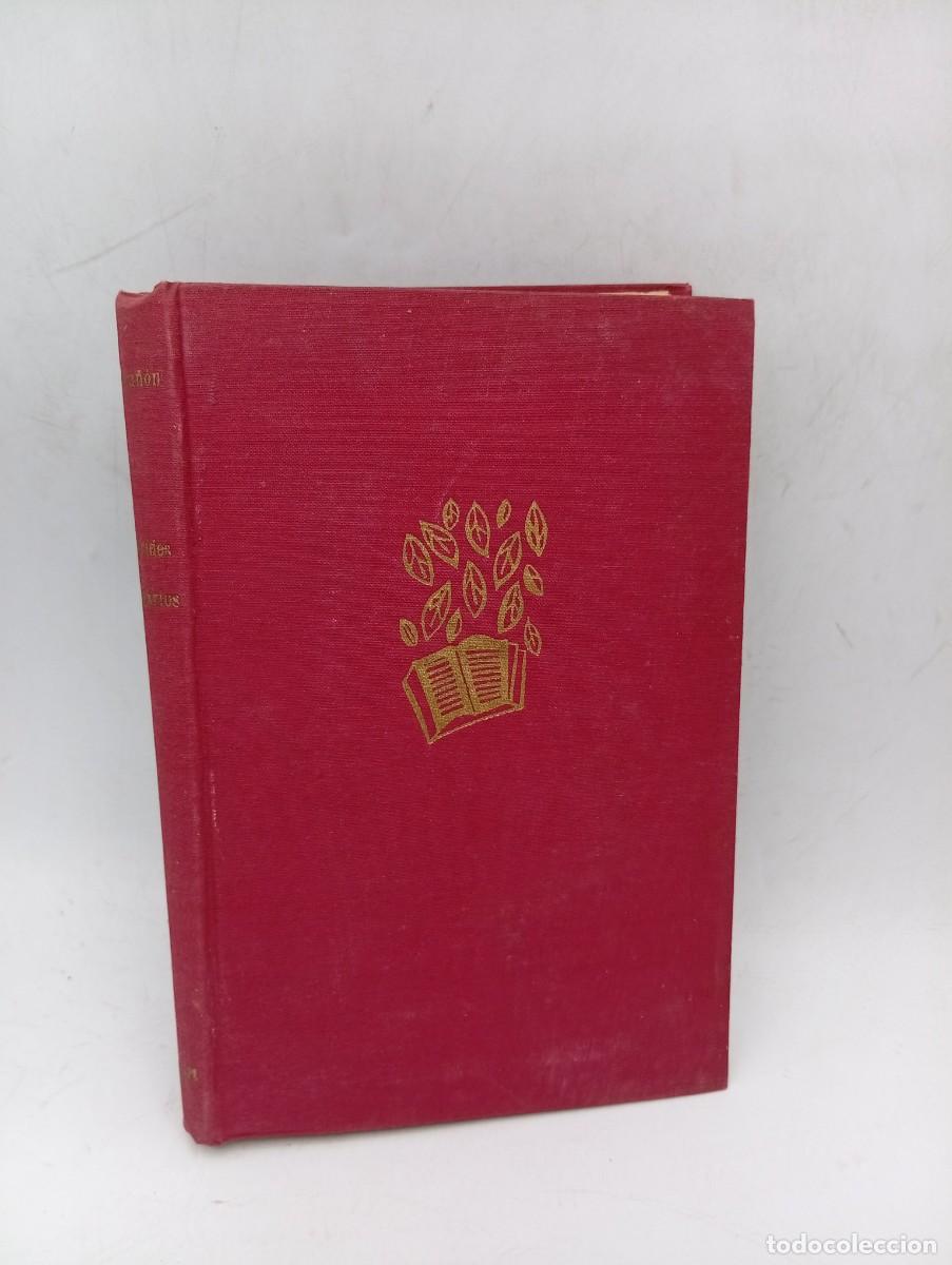 Libros de segunda mano: EFEMERIDES Y COMENTARIOS ( 1952-1954). G. MARA&Ntilde;ON. ESPASA-CALPE. 1955. PAGS : 257.