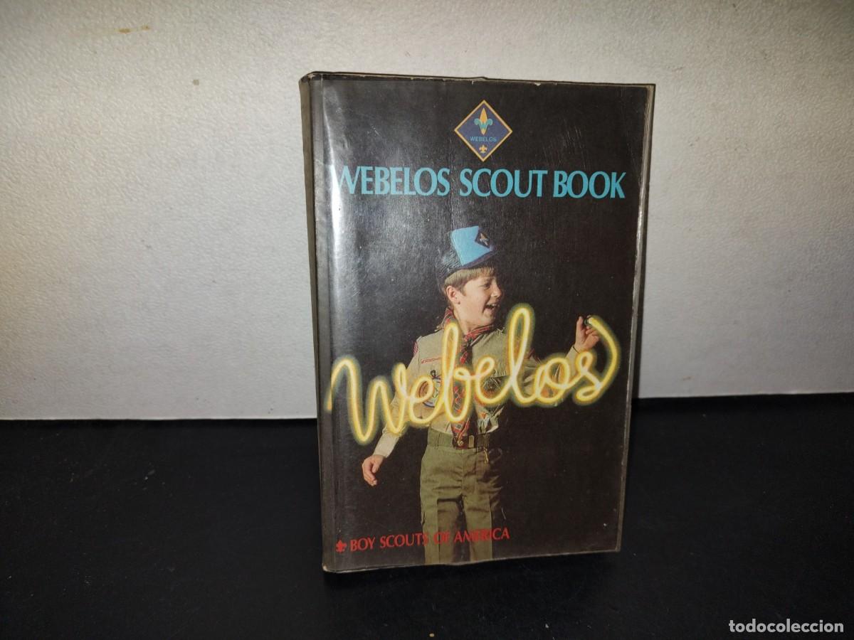 Libros de segunda mano: 218- Webelos Scout Book - Boy Scouts Of America