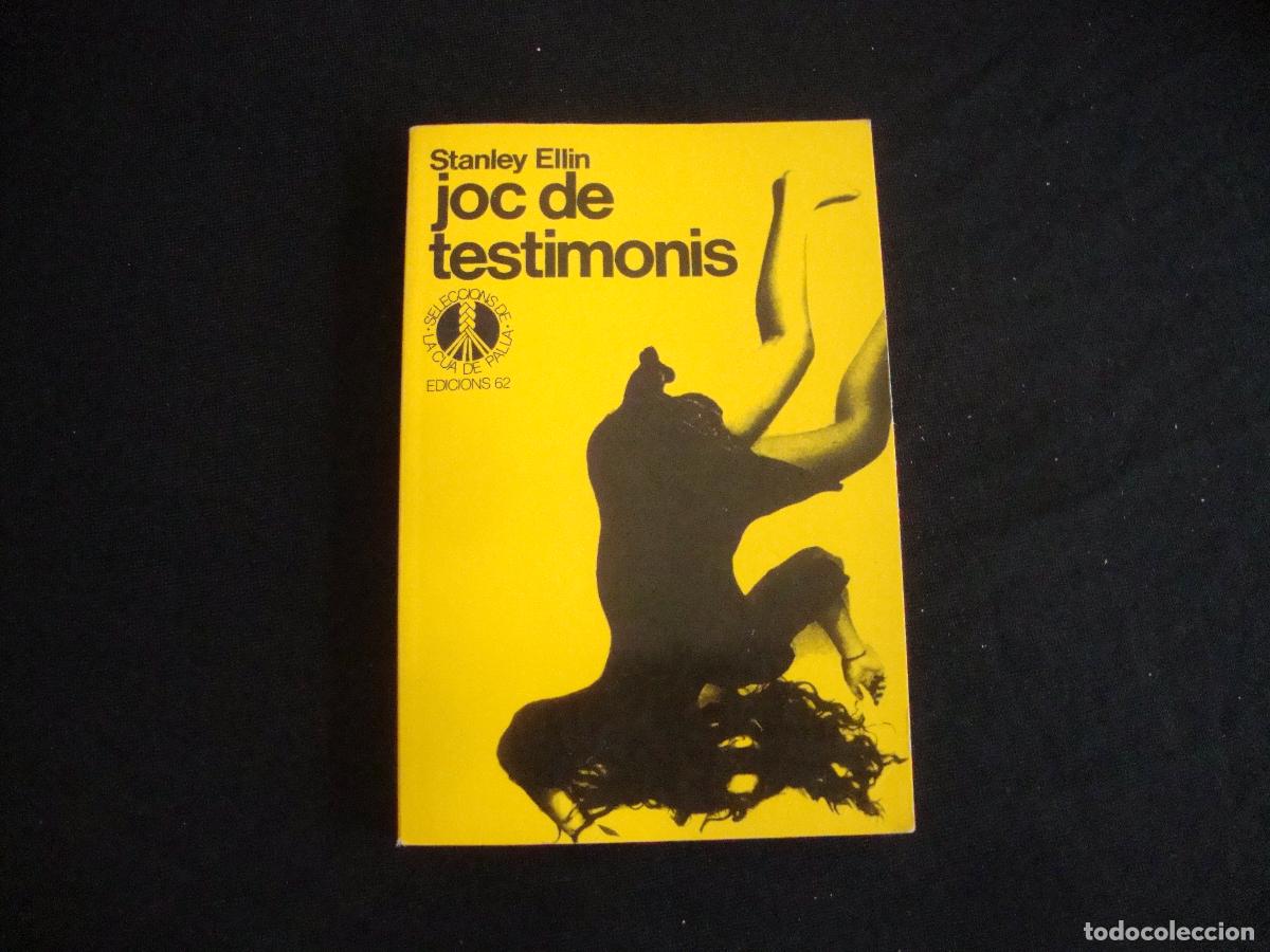 Libros de segunda mano: EDICIONES 62 SELECCIONS DE LA CUA DE PALLA CATALAN JOC TESTIMONIS STANLEY ELLIN