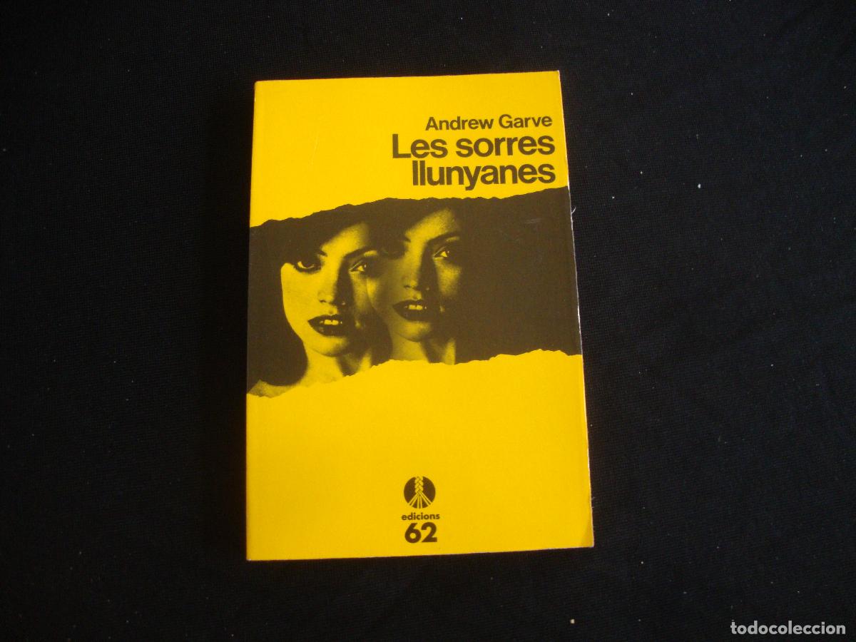 Libros de segunda mano: EDICIONES 62 SELECCIONS DE LA CUA DE PALLA CATALAN LES SORRES LLUNYANES ANDREW GARVE