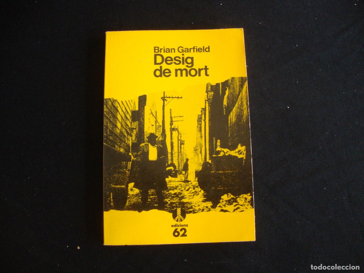 Libros de segunda mano: EDICIONES 62 SELECCIONS DE LA CUA DE PALLA CATALAN DESIG DE MORT BRIAN GARFIELD