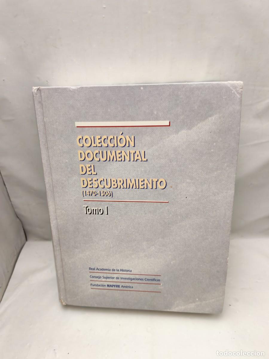 Libros de segunda mano: Colecci&oacute;n documental del Descubrimiento, 1470-1506, Tomo I (SOLO TOMO 1)