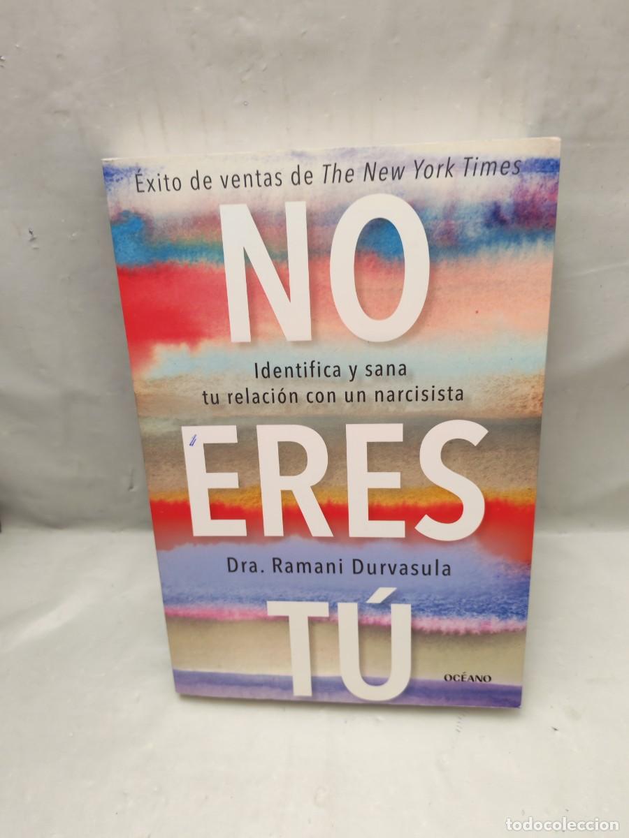 Livros em segunda m&atilde;o: No Eres T&uacute;: Identificar y Sanar la Relaci&oacute;n con un Narcisista (Primera edici&oacute;n)