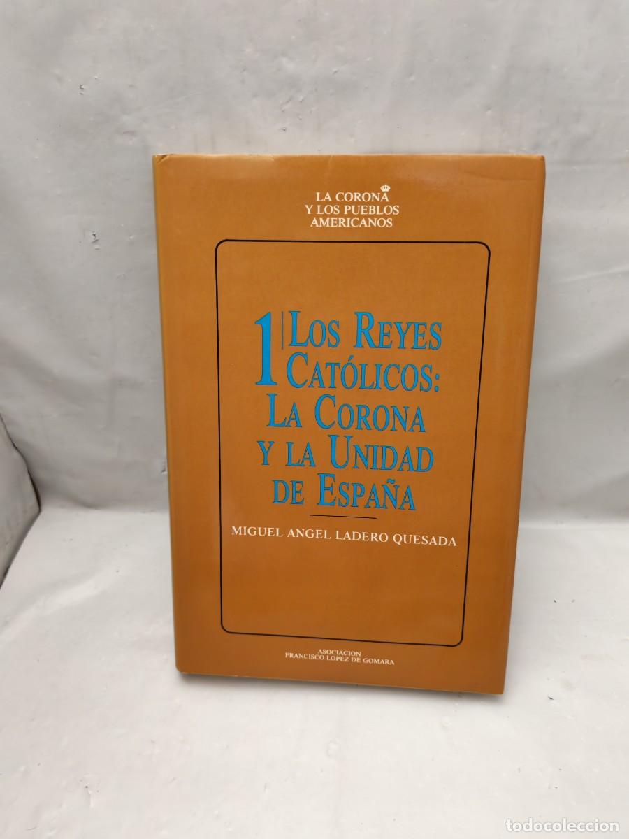 Livros em segunda m&atilde;o: Miguel &Aacute;ngel Ladero Quesada: LOS REYES CAT&Oacute;LICOS (Primera edici&oacute;n, tapa dura)