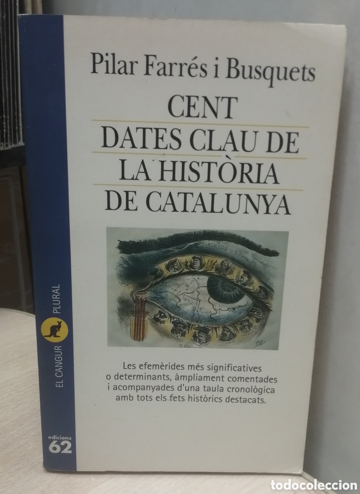 Libros de segunda mano: Cent dates clau de la hist&ograve;ria de Catalunya Pilar Ferrer i Busquets Edicions 62