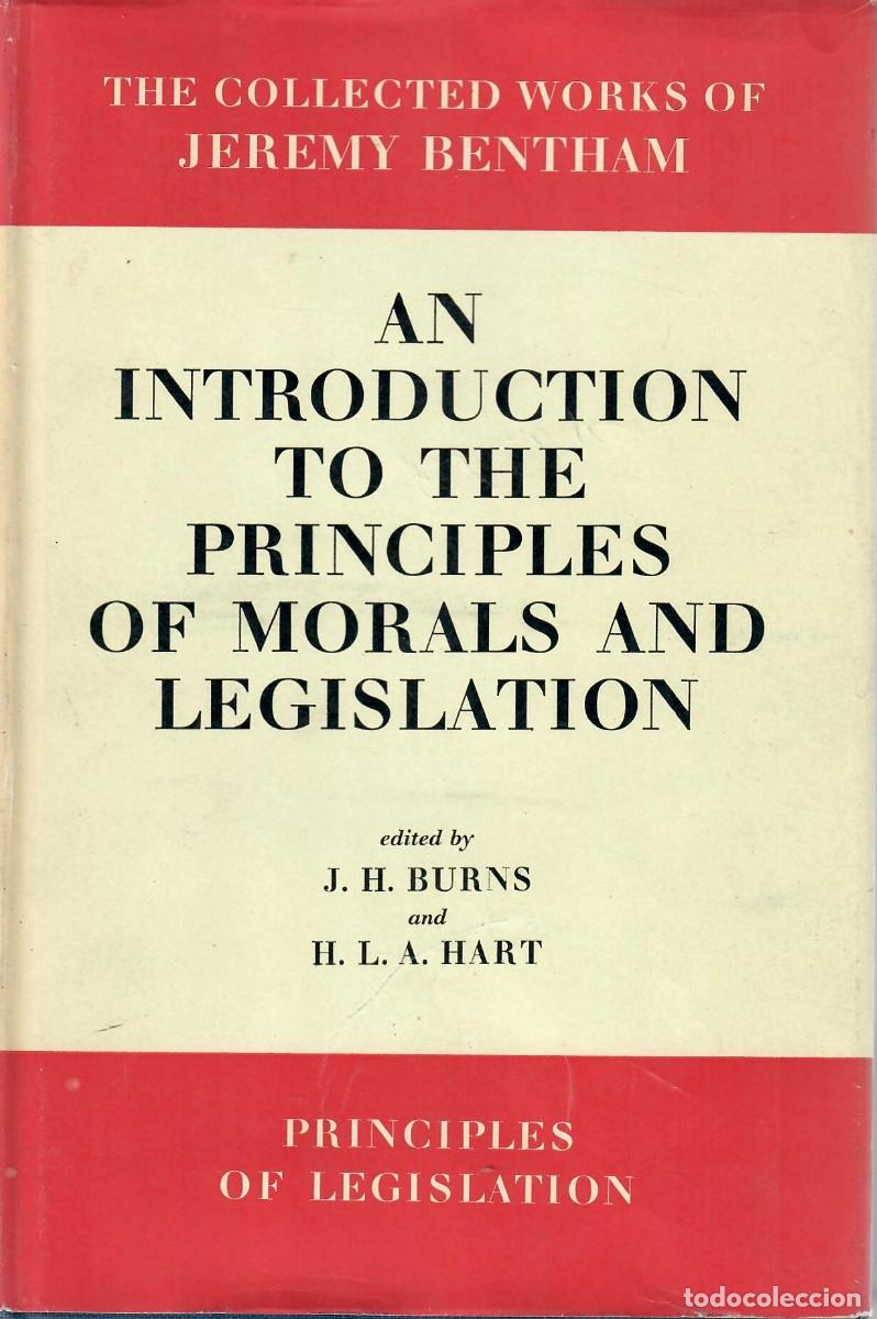 Libros de segunda mano: AN INTRODUCTION TO THE PRINCIPLES OF MORALS AND LEGISLATION / JEREMY BENTHAM