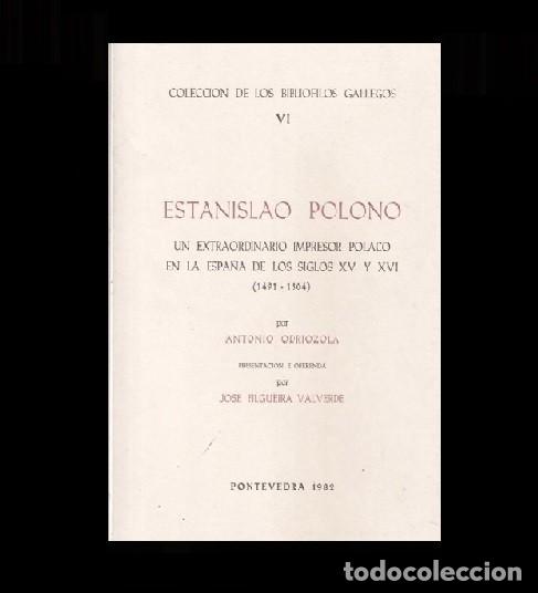 Libros de segunda mano: �F3056 - [400 EJEMPLARES]. ESTANISLAO POLONO. VISITA DE JUAN PABLO II. FILGUEIRA VALVERDE. GALICIA.