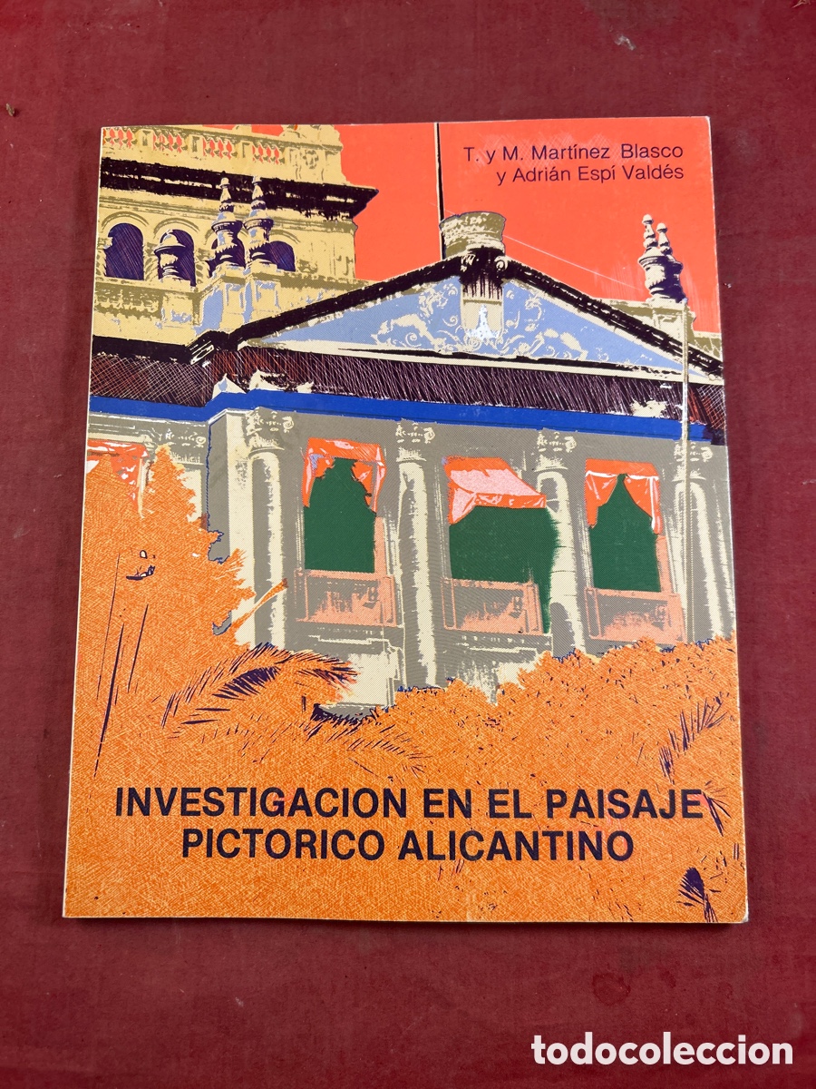 Second hand books: INVESTIGACI&Oacute;N EN EL PAISAJE PICT&Oacute;RICO ALICANTINO