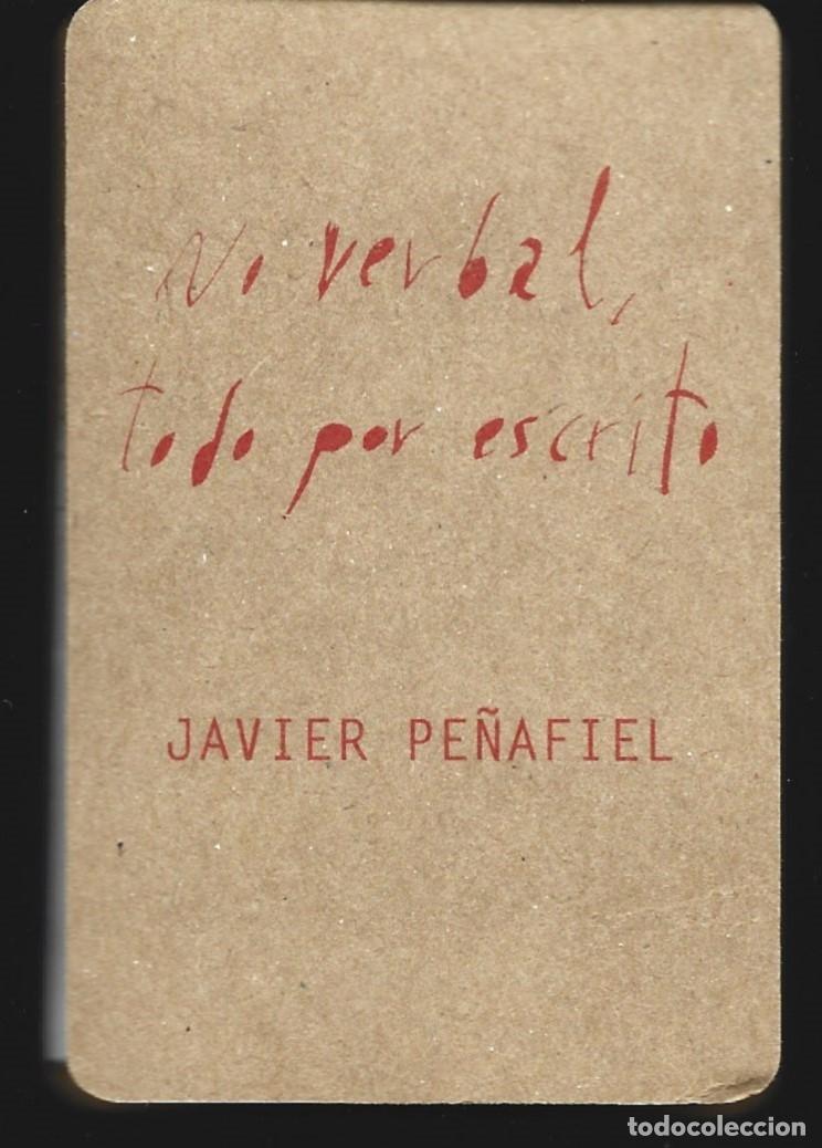 Libros de segunda mano: Javier PE&Ntilde;AFIEL :No verbal, todo por escrito. (Galer&iacute;a Joan Prats, Barcelona, 2008)