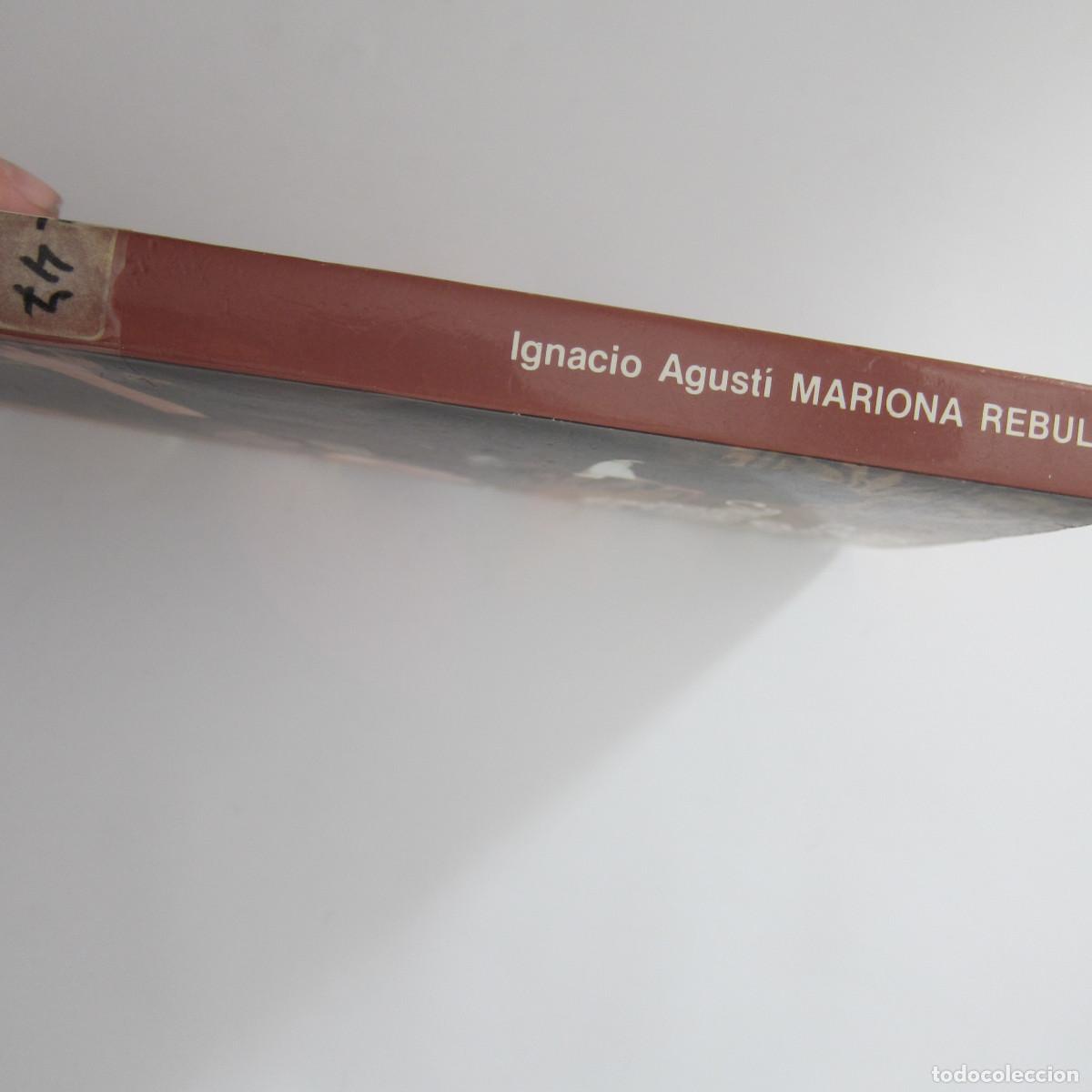 Libros de segunda mano: MARIONA REBULL - IGNACIO AGUST&Iacute; (PLANETA) NOVELA - Foto 2