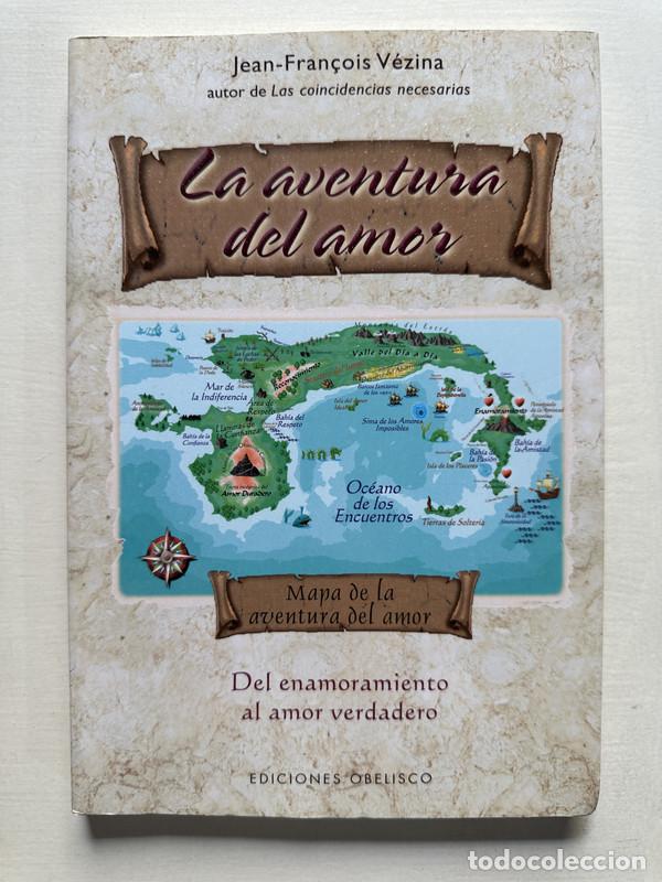 Libros de segunda mano: La aventura del amor - Vezina Jean-Fran&ccedil;ois
