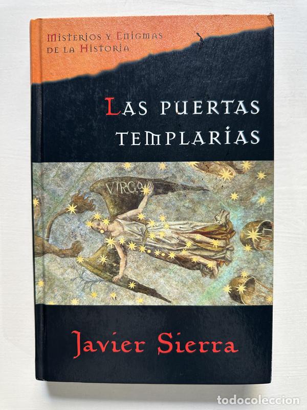 Libros de segunda mano: Las puertas templarias - Sierra Javier - Foto 1
