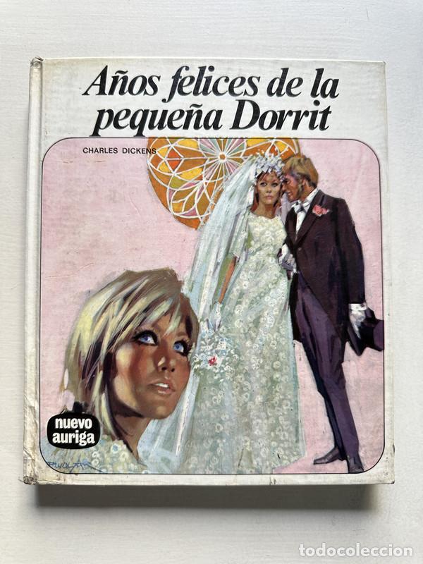 Libri di seconda mano: A&ntilde;os felices de la peque&ntilde;a Dorrit - Dickens Charles
