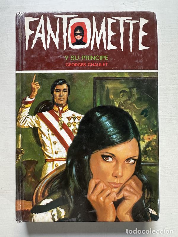 Second hand books: Fant&ocirc;mette y su principe - Chaulet Georges