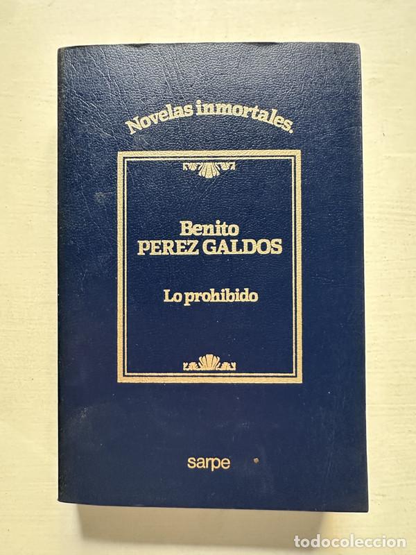 Libri di seconda mano: Lo prohibido - Perez Galdos Benito