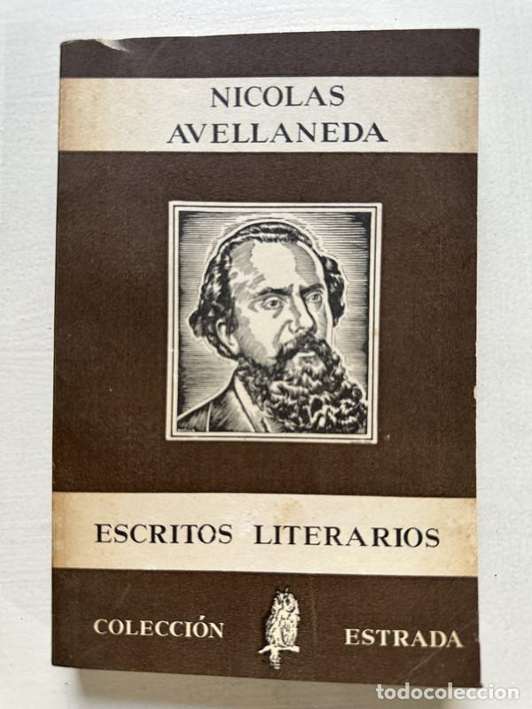 Libros de segunda mano: Escritos literarios - Avellaneda Nicolas - Foto 1