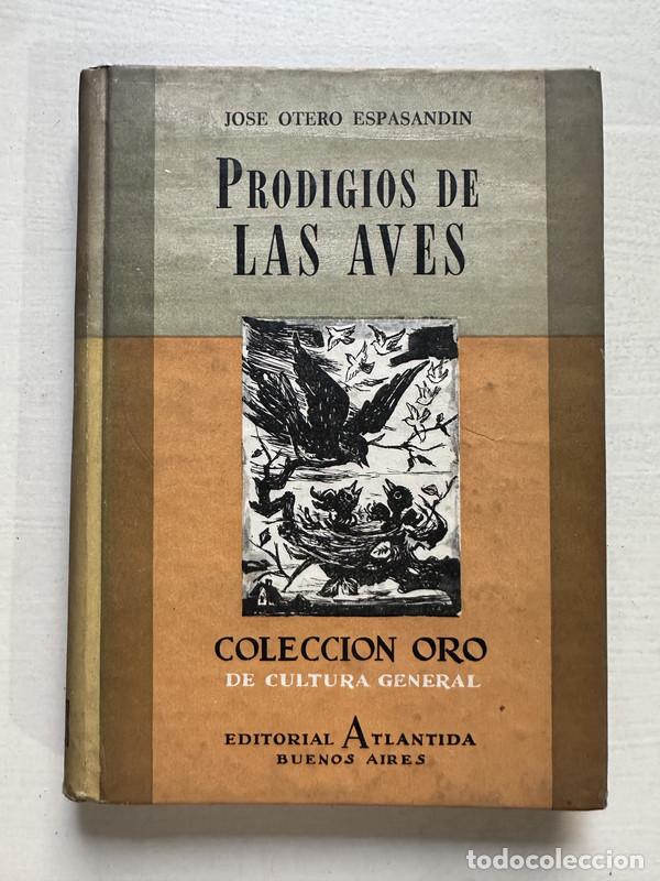Gebrauchte B&uuml;cher: Prodigios de las aves - Otero Espasandin Jose