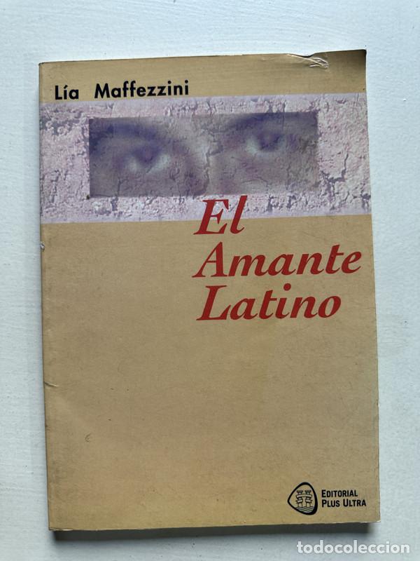 Second hand books: El amante latino - Maffezzini Lia