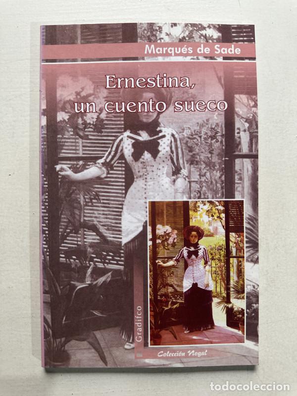 Libros de segunda mano: Ernestina un cuento sueco - Sade Marques de - Foto 1
