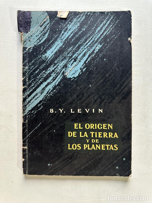 Libros de segunda mano: El origen de la tierra y de los planetas - Levin B. Y. - Foto 1