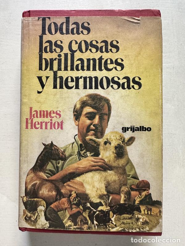 Second hand books: Todas las cosas brillantes y hermosas - Herriot James