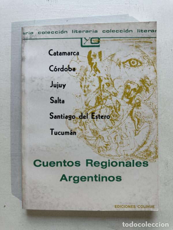 Libros de segunda mano: Cuentos Regionales Argentinos - Varios autores - Foto 1