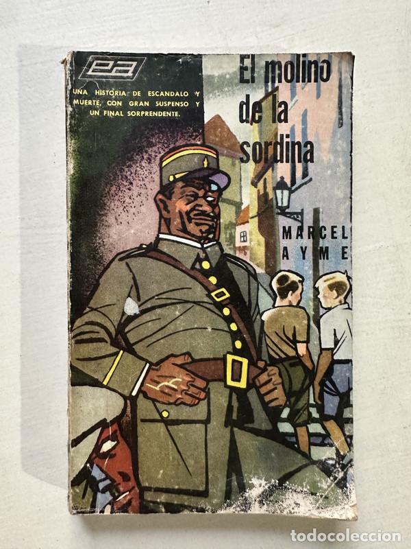 Gebrauchte B&uuml;cher: El molino de la sordina - Ayme Marcel