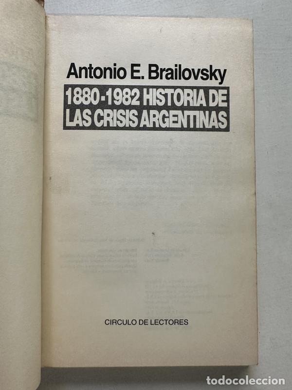 Gebrauchte B&uuml;cher: 1880-1982 Historia de las crisis argentinas - Brailovsky Antonio E.