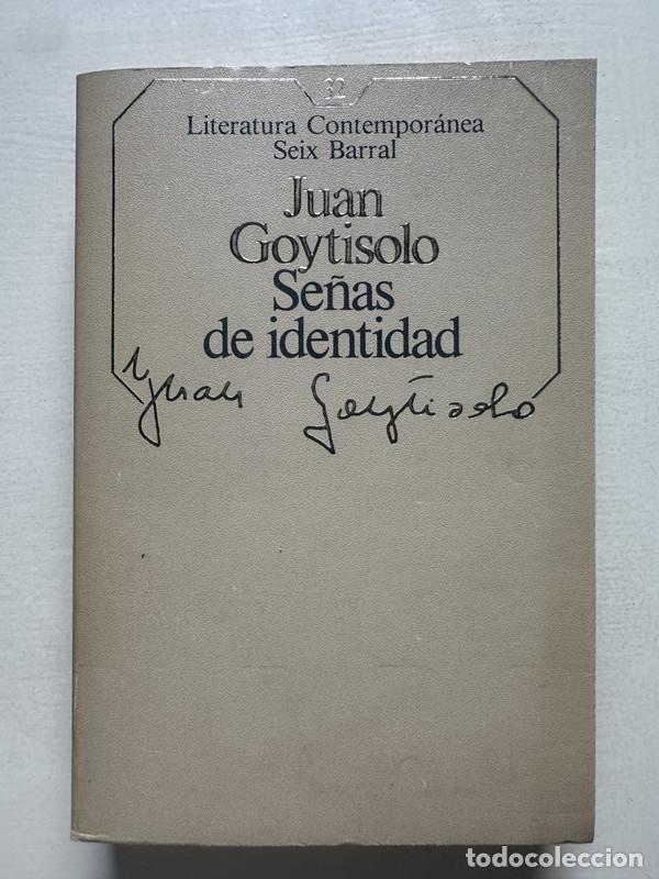 Livres d'occasion: Se&ntilde;as de identidad - Goytisolo Juan